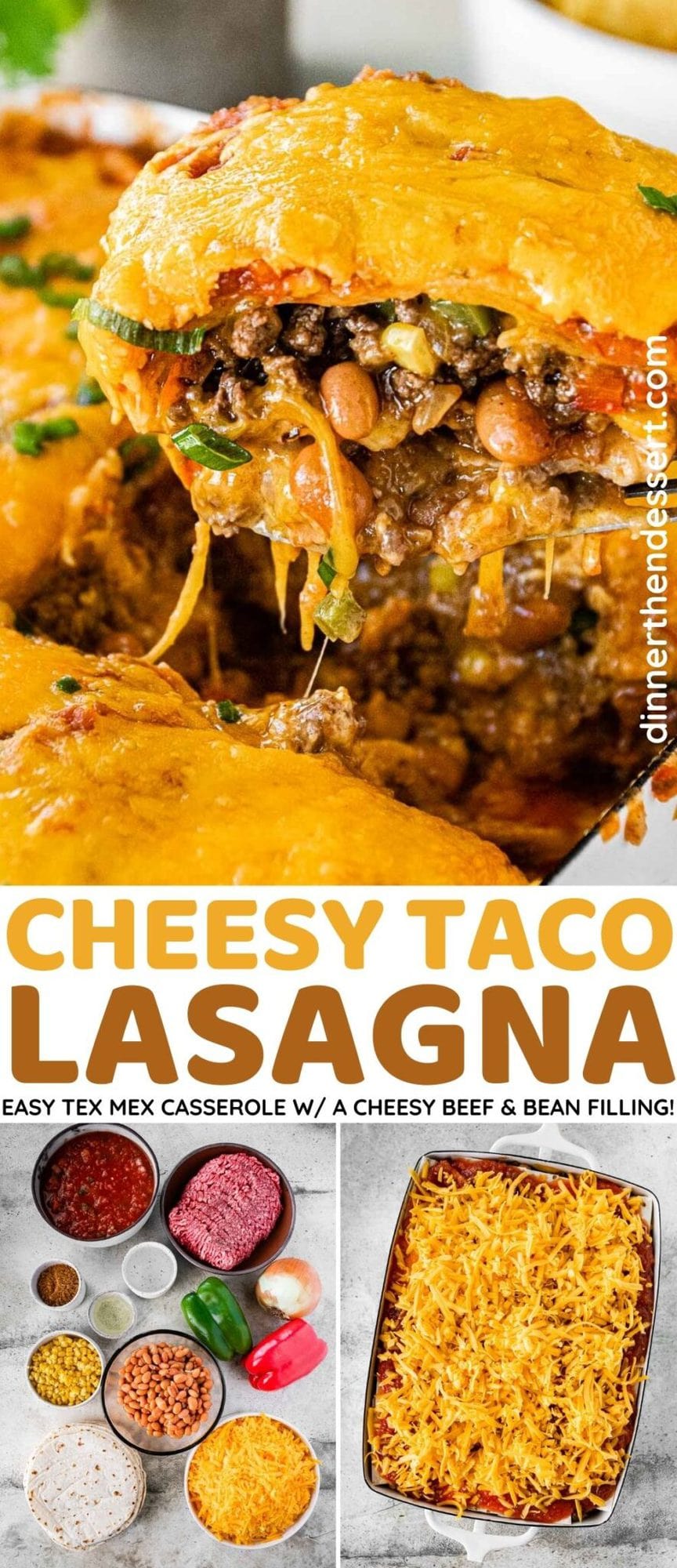 Cheesy Taco Lasagna Recipe Dinner, then Dessert