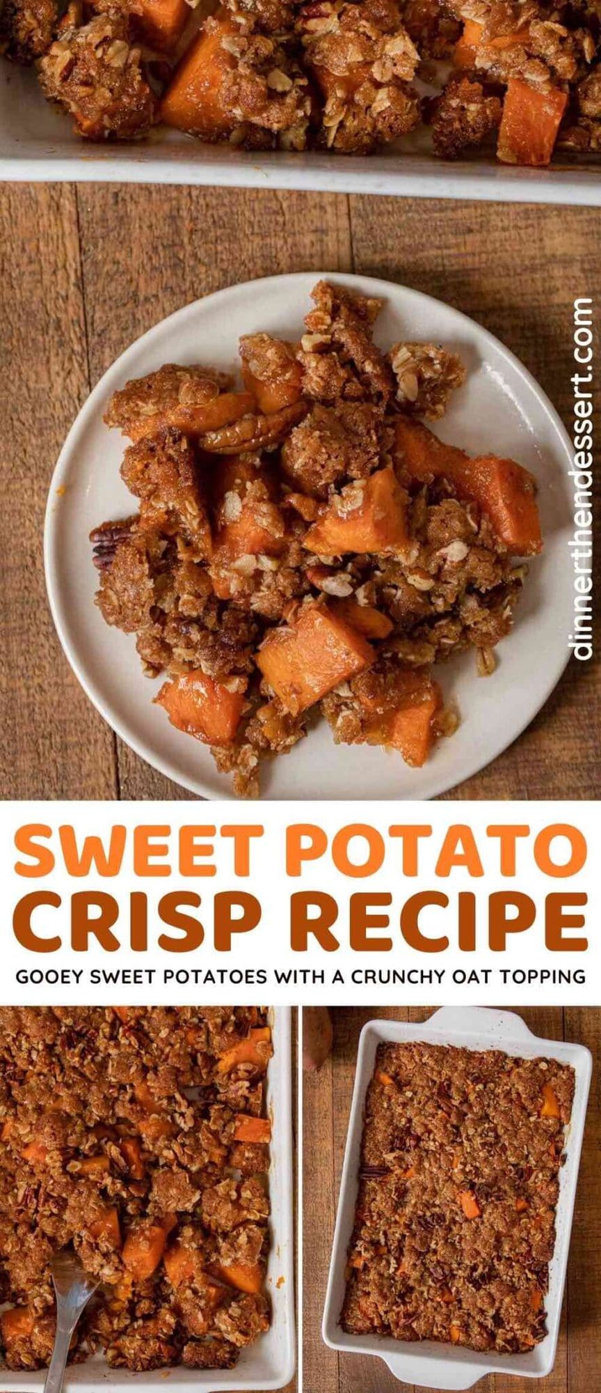 Sweet Potato Crisp Recipe Dinner, then Dessert