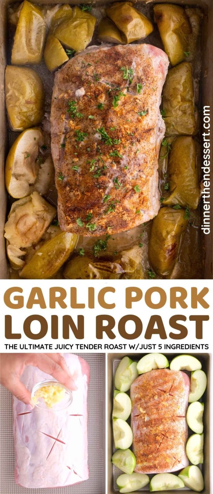 Ultimate Garlic Pork Loin Roast Recipe Video Dinner Then Dessert