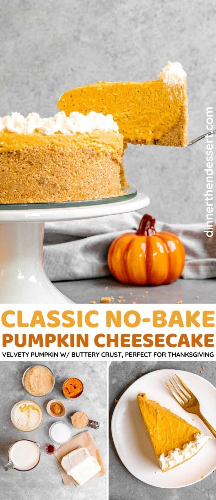 No Bake Pumpkin Cheesecake collage