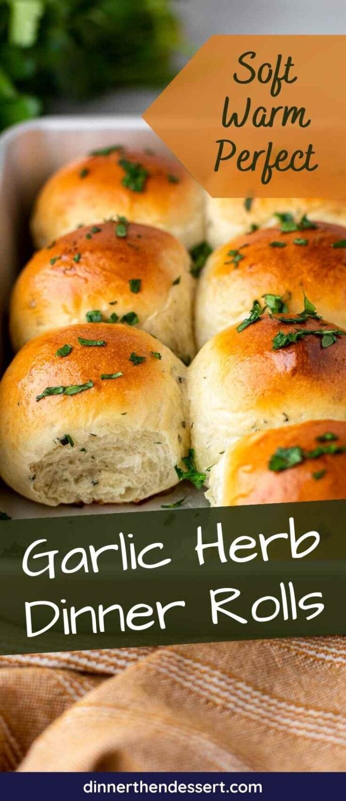 Easygarlic Herb Dinner Rolls Recipe Dinner Then Dessert 7242