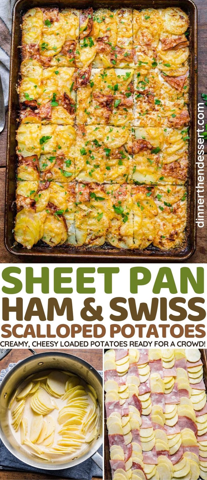 Sheet Pan Ham and Swiss Scalloped Potatoes finished and cut on pan collage