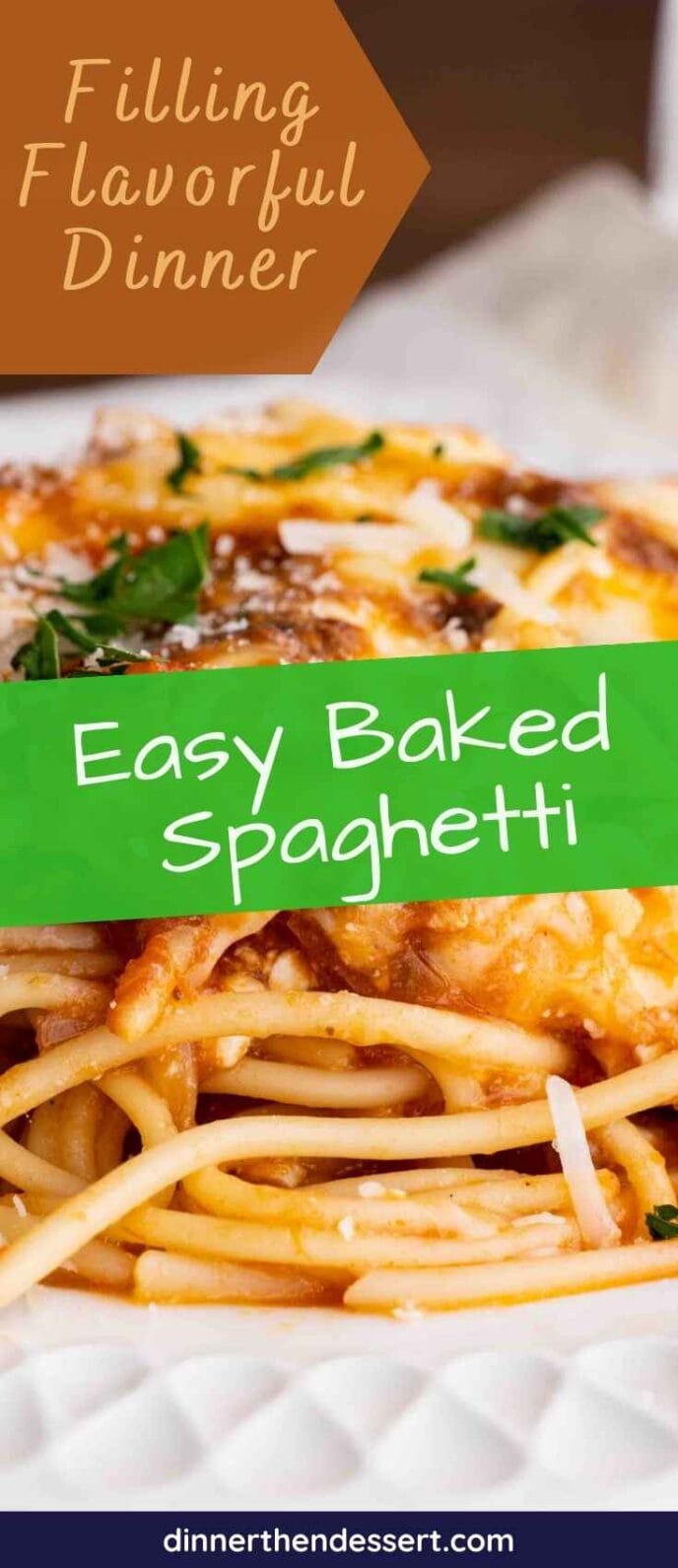 Baked Spaghetti Recipe [VIDEO] Dinner, then Dessert