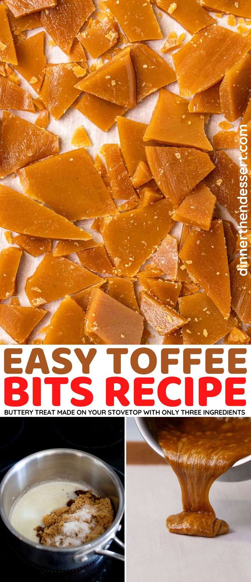 Easy Toffee Bits collage