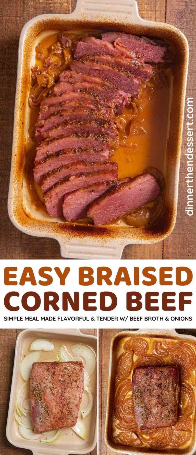 Braised Corned Beef Recipe Dinner, then Dessert
