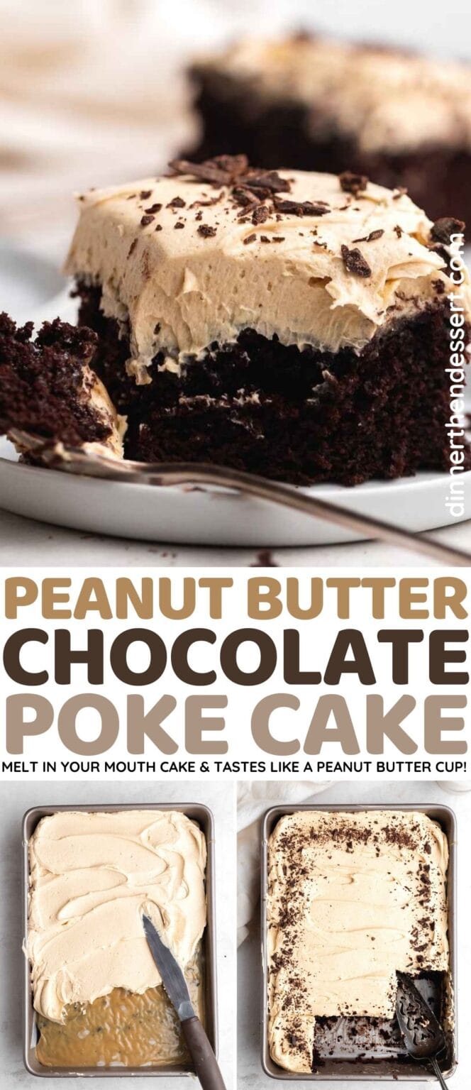 Peanut Butter Chocolate Poke Cake Recipe - Dinner, Then Dessert