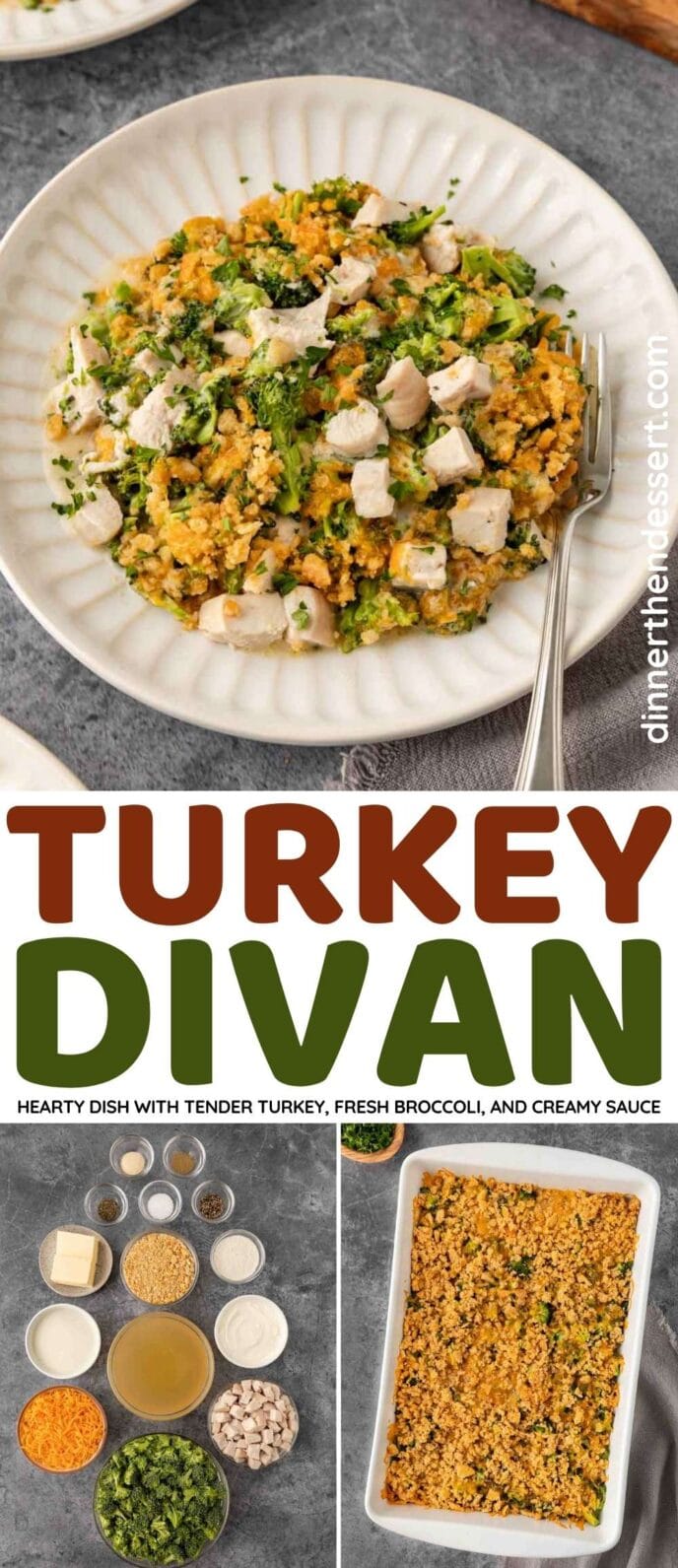 Turkey Divan Recipe Dinner, then Dessert