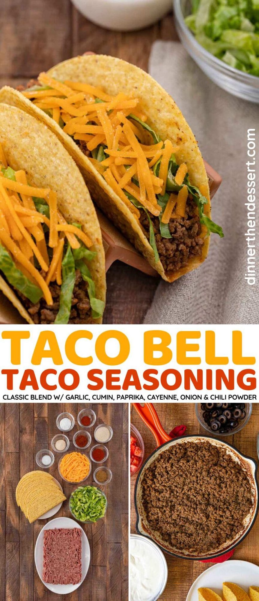 Taco Bell Seasoning Recipe Dinner, then Dessert