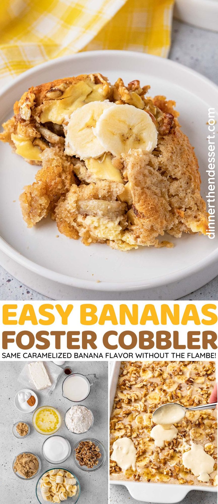 Bananas Foster Cobbler baked portion on plate and preparation collage