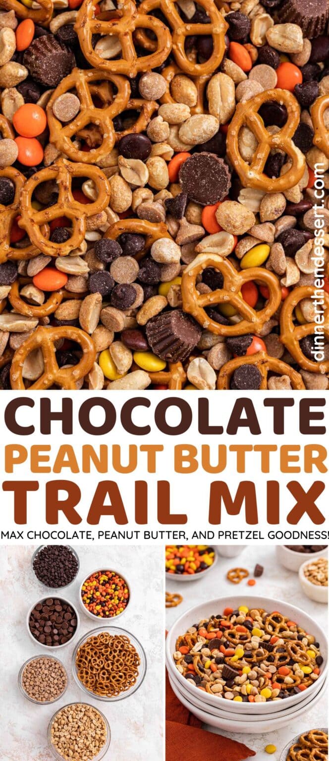 Chocolate Peanut Butter Trail Mix Recipe Dinner, then Dessert