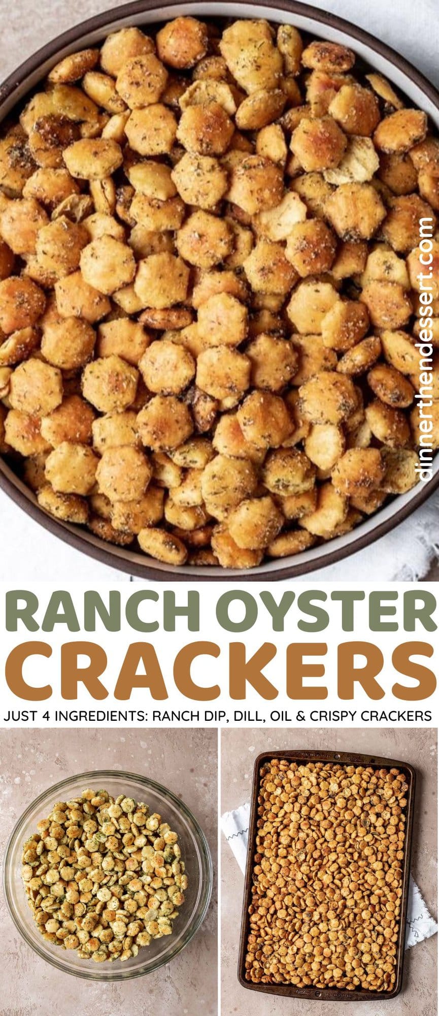 Ranch Oyster Crackers seasoned and baked in a large bowl and preparation collage