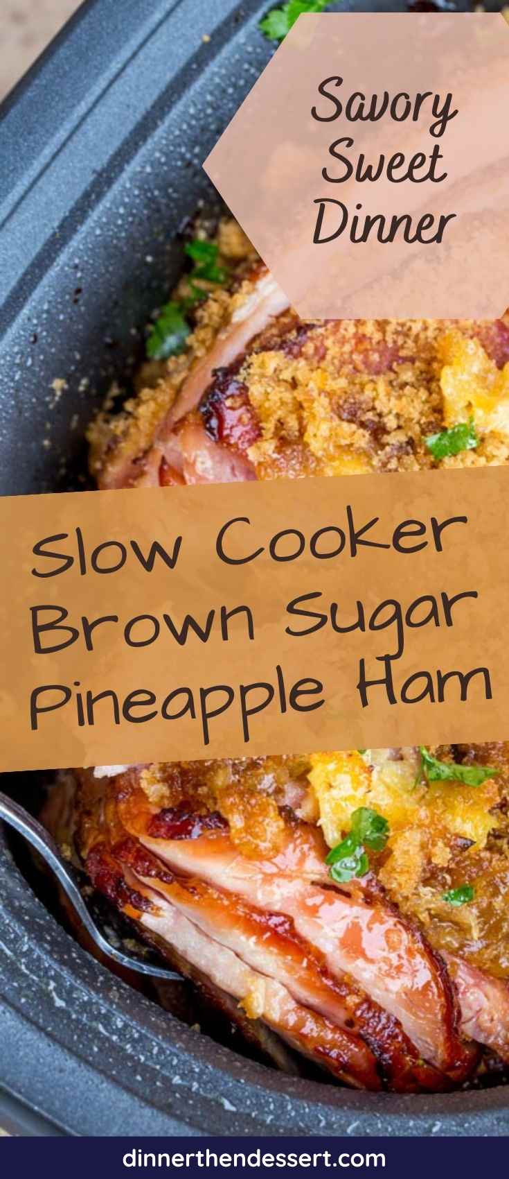 Slow Cooker Brown Sugar Pineapple Ham Pin