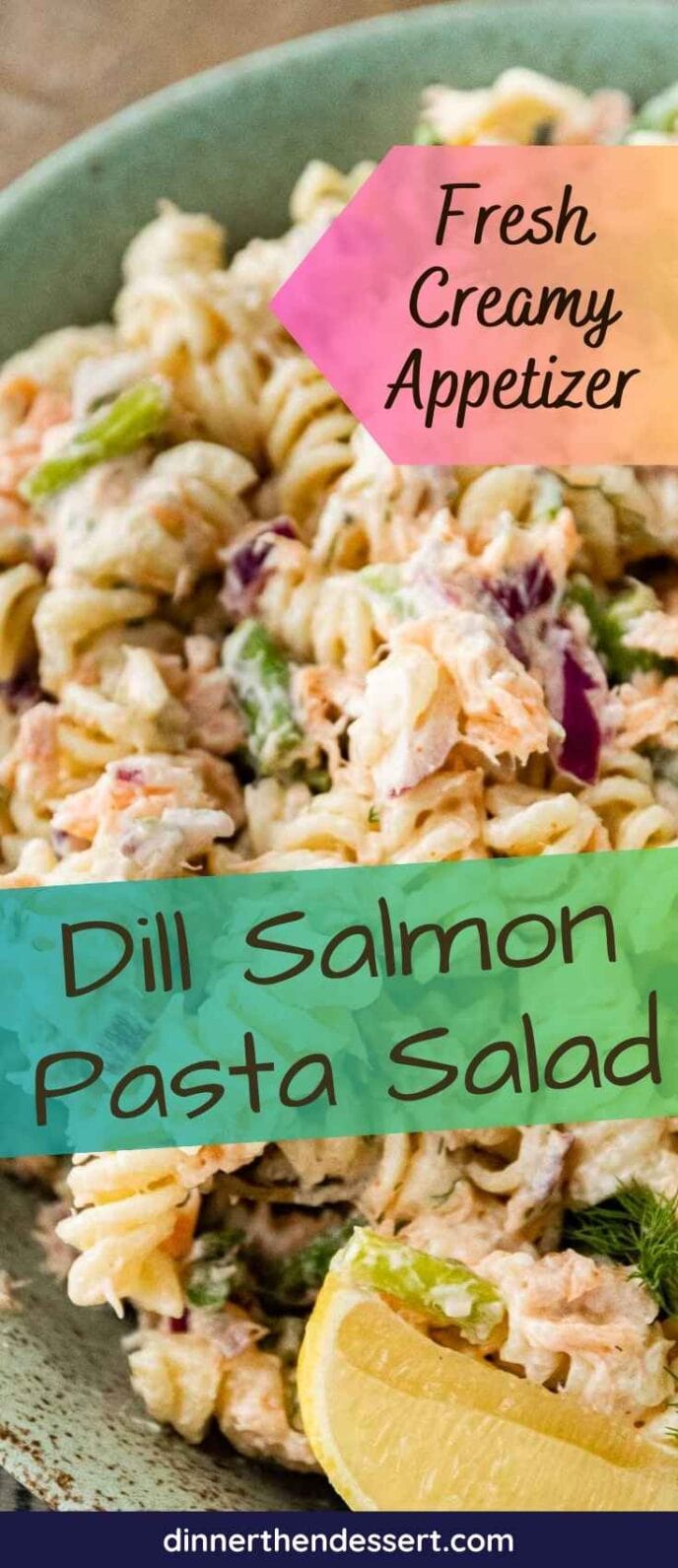 Dill Salmon Pasta Salad Recipe - Dinner, then Dessert