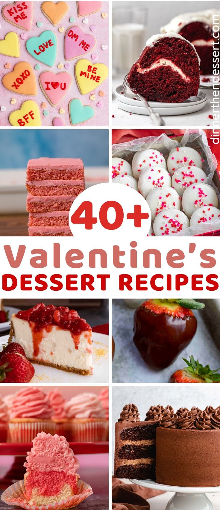 40+ Valentines Day Desserts collage of featured recipes in the collection