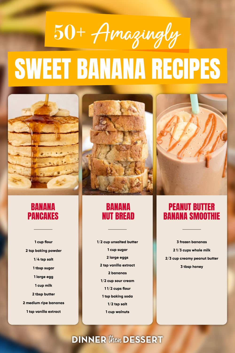 3 image collage of banana recipes - banana pancakes, honey nut bread, and pb banana smoothie